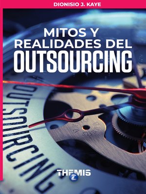 cover image of Mitos y Realidades del Outsourcing